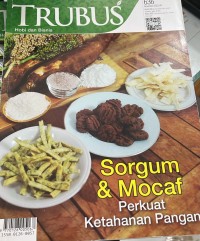 Image of Trubus Sorgum & Mocaf Perkuat Ketahanan Pangan